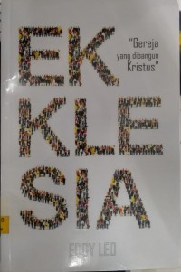 Ekklesia: Gereja Yang Dibangun Kristus