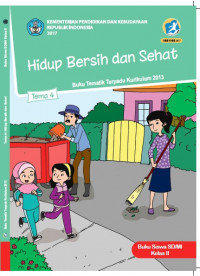 Buku Siswa Kelas 2-Tema 4: Hidup Bersih dan Sehat
