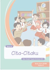 Buku Guru Kelas 4-Tema 6: Cita-citaku