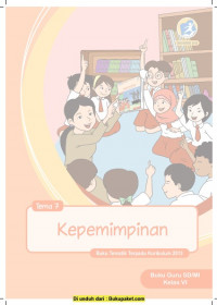 Buku Guru Kelas 6-Tema 7: Kepemimpinan