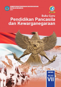 Buku Guru Kelas 7 (1 SMP): PPKn