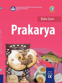 Buku Guru Kelas 9 (3 SMP): Prakarya