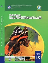Buku Guru Kelas 9 (3 SMP): Ilmu pengetahuan Alam (IPA)