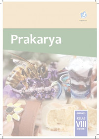 Buku Siswa Kelas 8 (2 SMP): Prakarya-Semester 2