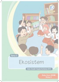 Buku Guru Kelas 5-Tema 5: Ekosistem