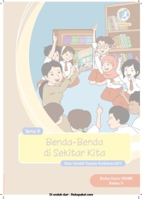 Buku Guru Kelas 5-Tema 9: Benda-Benda di Sekitar Kita