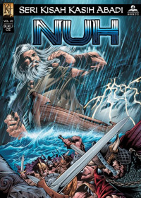 Kisah Kasih Abadi 02-Nuh