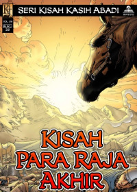Kisah Kasih Abadi 26-Kisah Para Raja Akhir