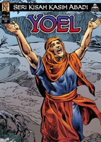 Kisah Kasih Abadi 39-Yoel