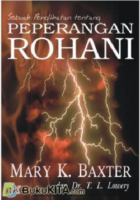 Sebuah Penglihatan Tentang Peperangan Rohani