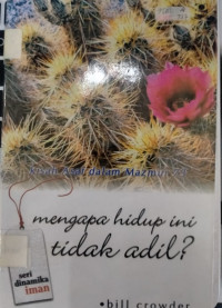 Mengapa Hidup Ini Tidak Adil